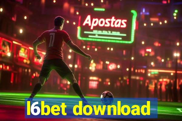 l6bet download